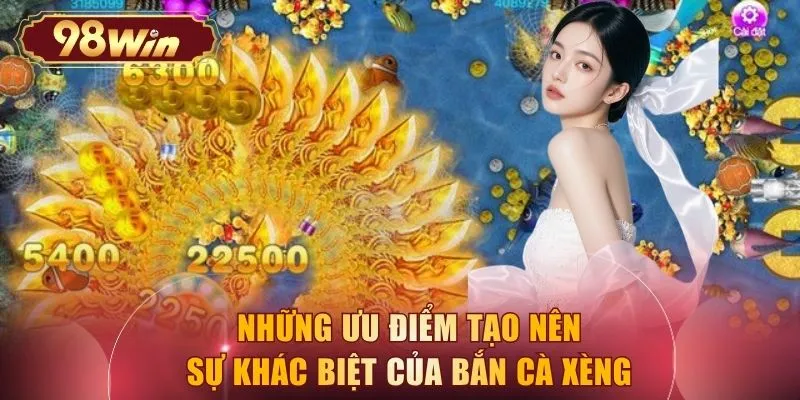 Những ưu điểm tạo nên sự khác biệt của bắn cà xèng